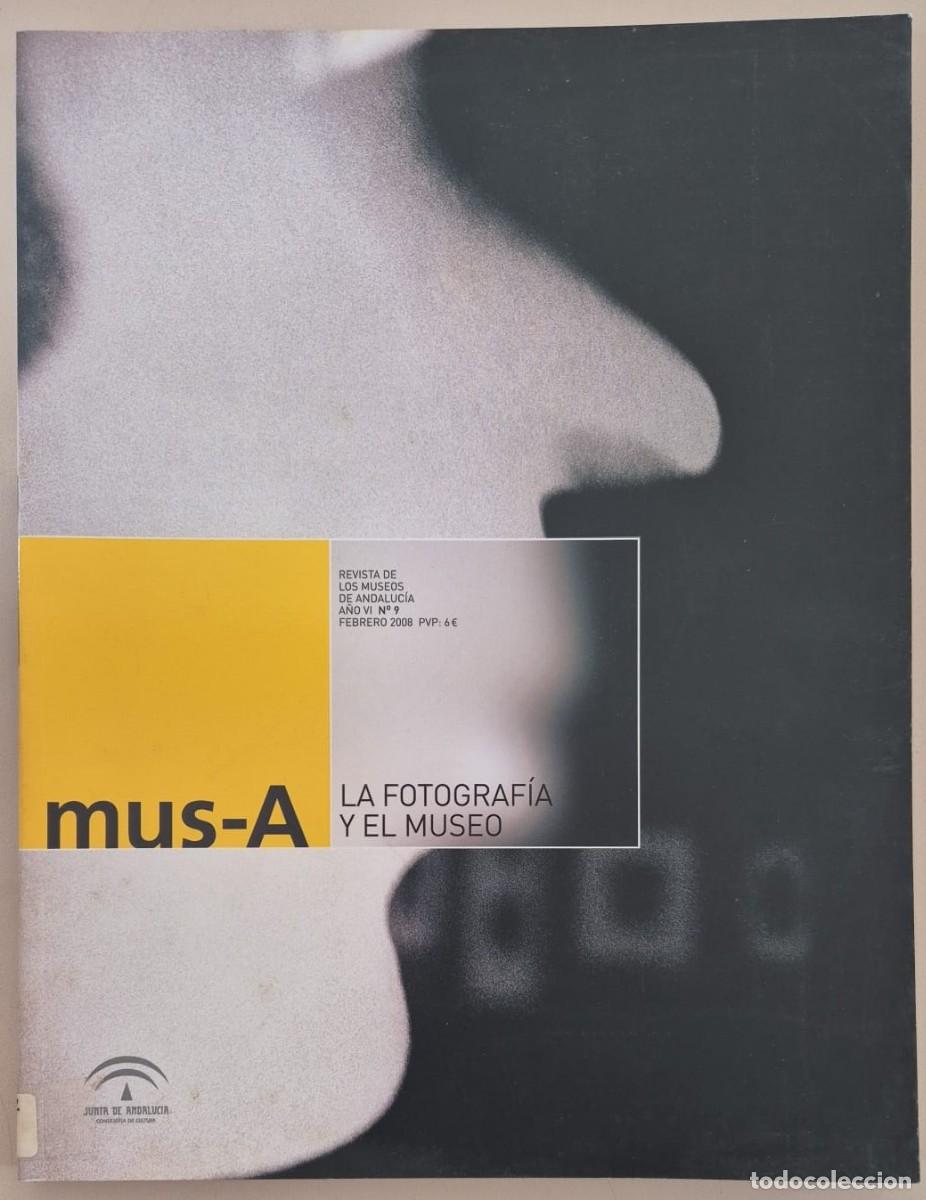 Libros de segunda mano: mus-A Revista de los museos de Andaluc&iacute;a A&ntilde;o 6 n&ordm;09