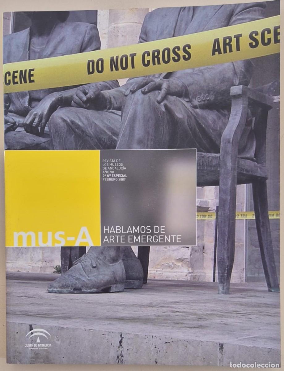 Libros de segunda mano: mus-A Revista de los museos de Andaluc&iacute;a A&ntilde;o 7 2&ordm; n&ordm; especial
