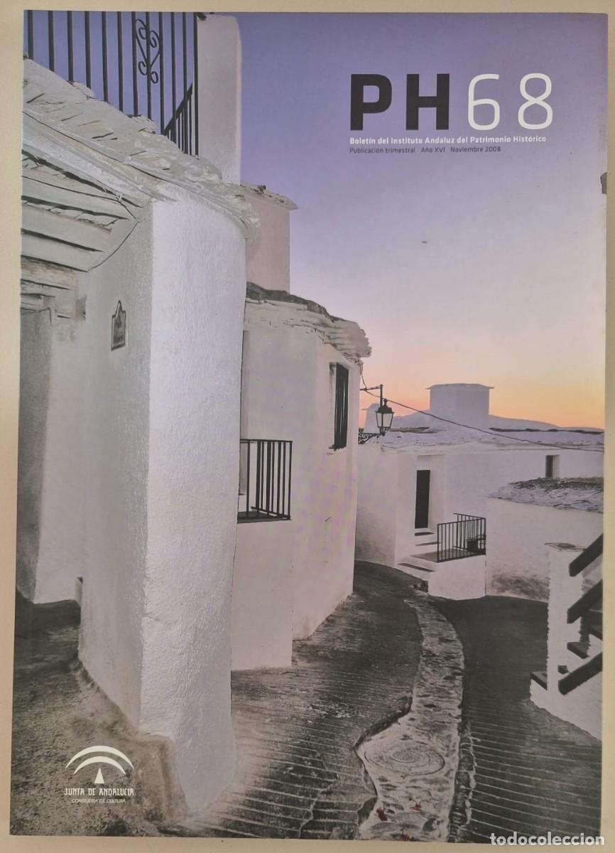 Libros de segunda mano: PH. Bolet&iacute;n del Instituto Andaluz de Patrimonio Hist&oacute;rico n68