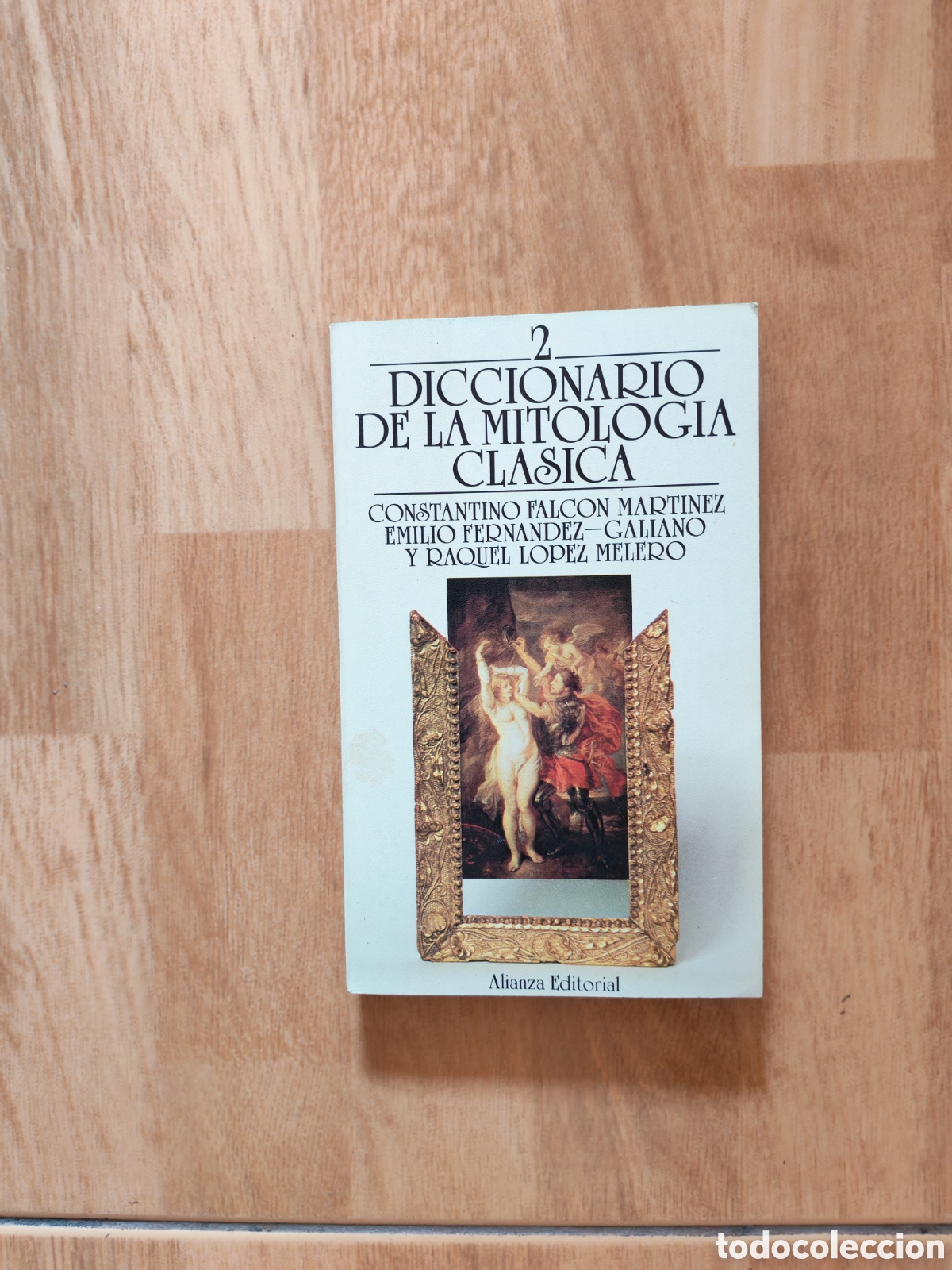 Libros de segunda mano: Diccionario de la mitolog&iacute;a cl&aacute;sica volumen dos