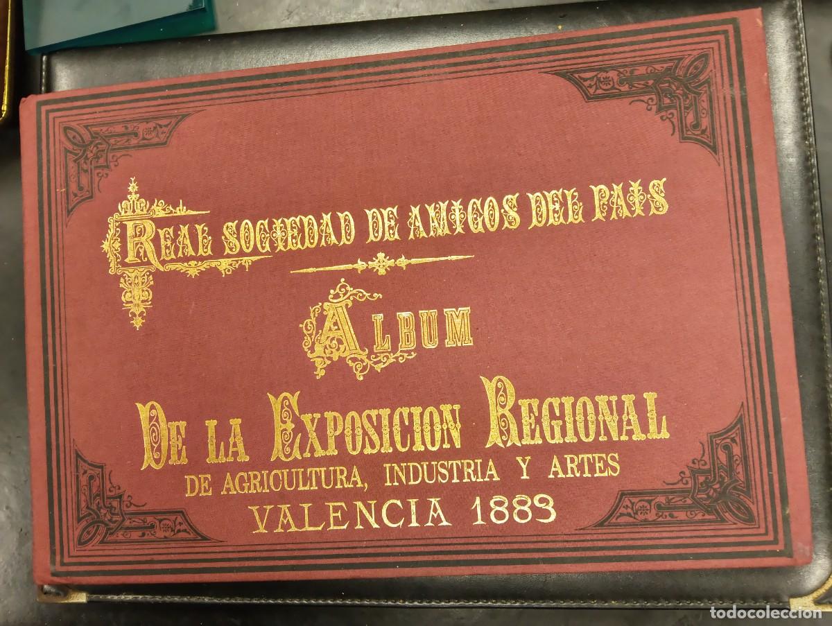 Libros de segunda mano: FACSIMIL ALBUM EXPOSICION REGIONAL VALENCIA 1883 - REAL SOCIEDAD AMIGOS DEL PAIS - AGRICULTURA ARTES