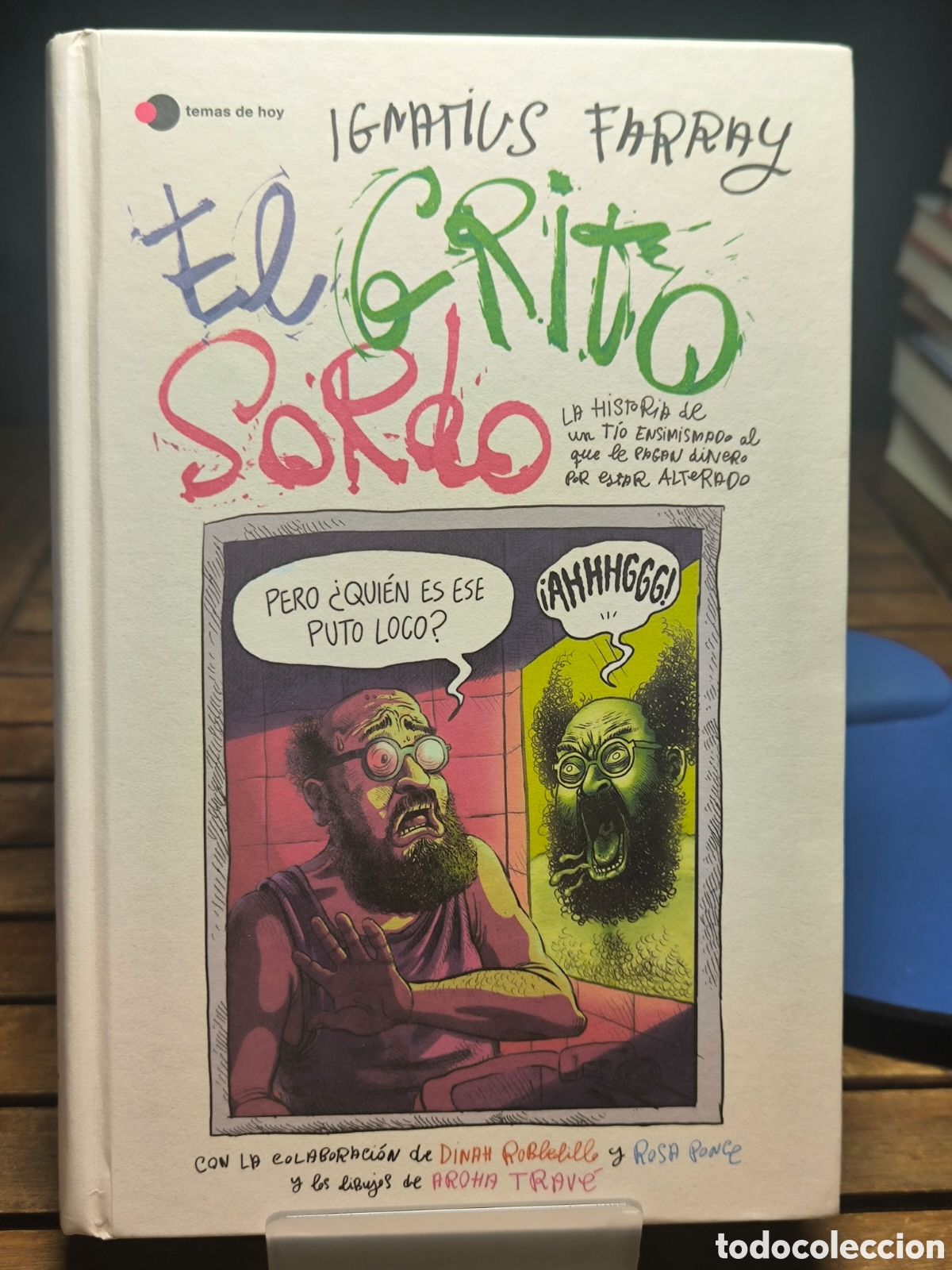 Libros de segunda mano: El grito sordo Ignatius Farray 2025