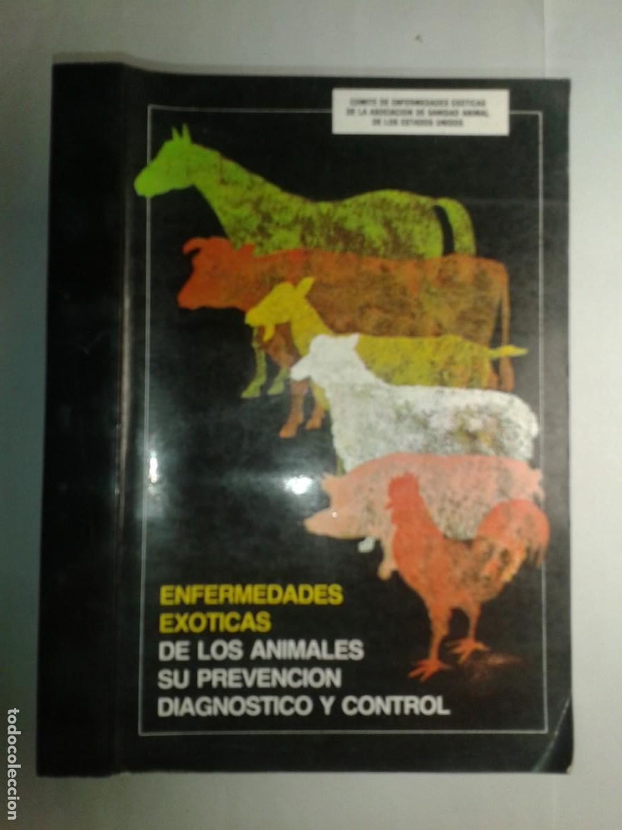 Libros de segunda mano: ENFERMEDADES EXOTICAS DE LOS ANIMALES 1984 AA.VV COMITE DE ASOCIACI&Oacute;N DE SANIDAD ANIMAL DE LOS EE.UU