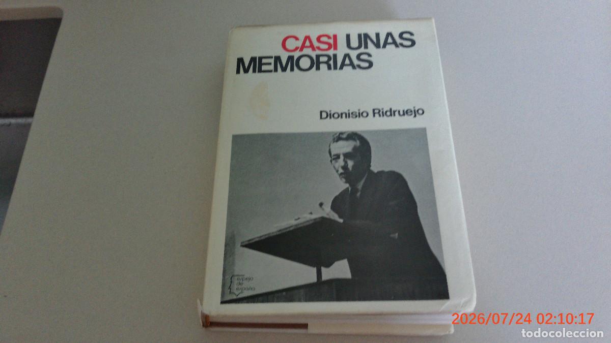 Libros de segunda mano: DIONISIO RIDRUEJO. Casi unas memorias