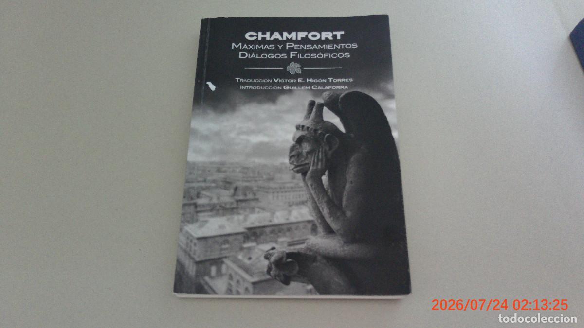 Libros de segunda mano: M&Aacute;XIMAS Y PENSAMIENTOS - Chamfort, Nicolas DIALOGOS FILOSOFICOS
