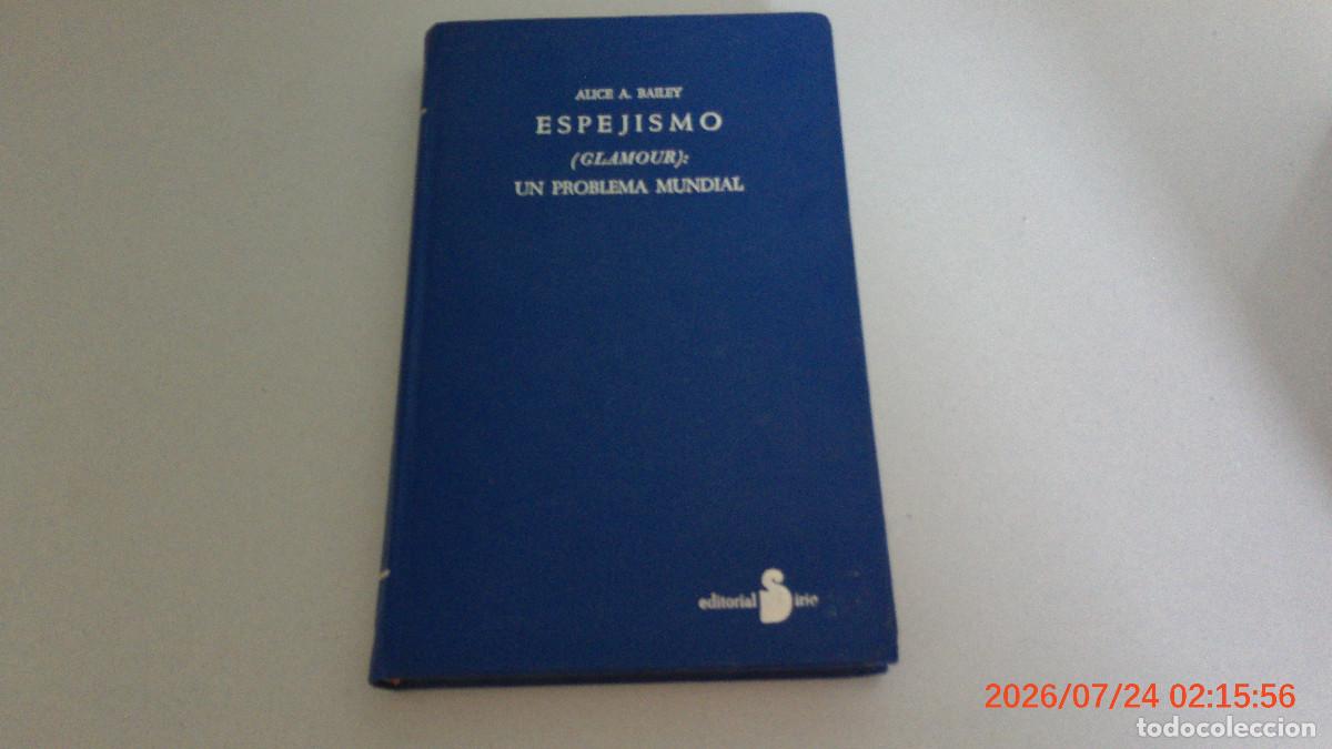 Libros de segunda mano: Bailey, Alice - Espejismo (Glamour): Un problema mundial. SIRIO
