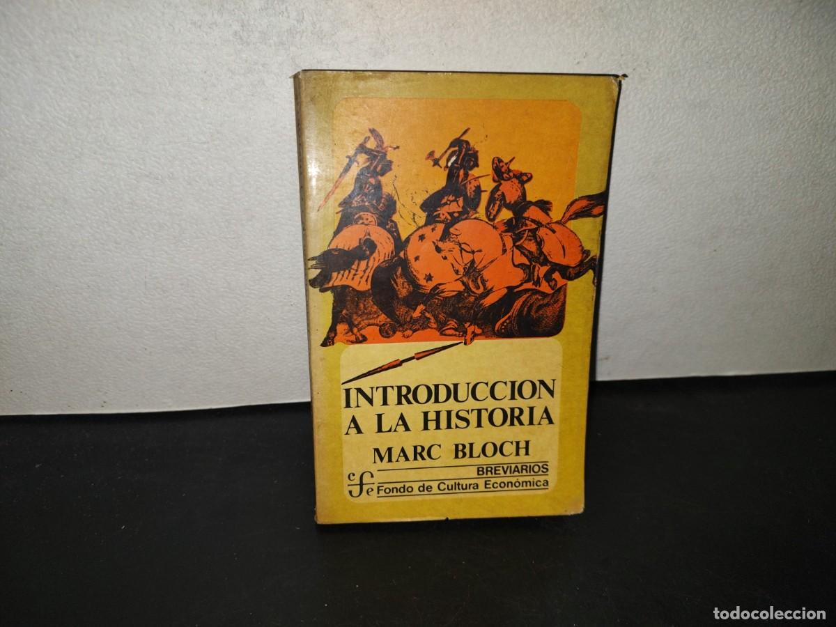 Libros de segunda mano: 196- Introducci&oacute;n A La Historia - Marc Bloch. Breviarios. Fondo De Cultura Econ&oacute;mica, 1984