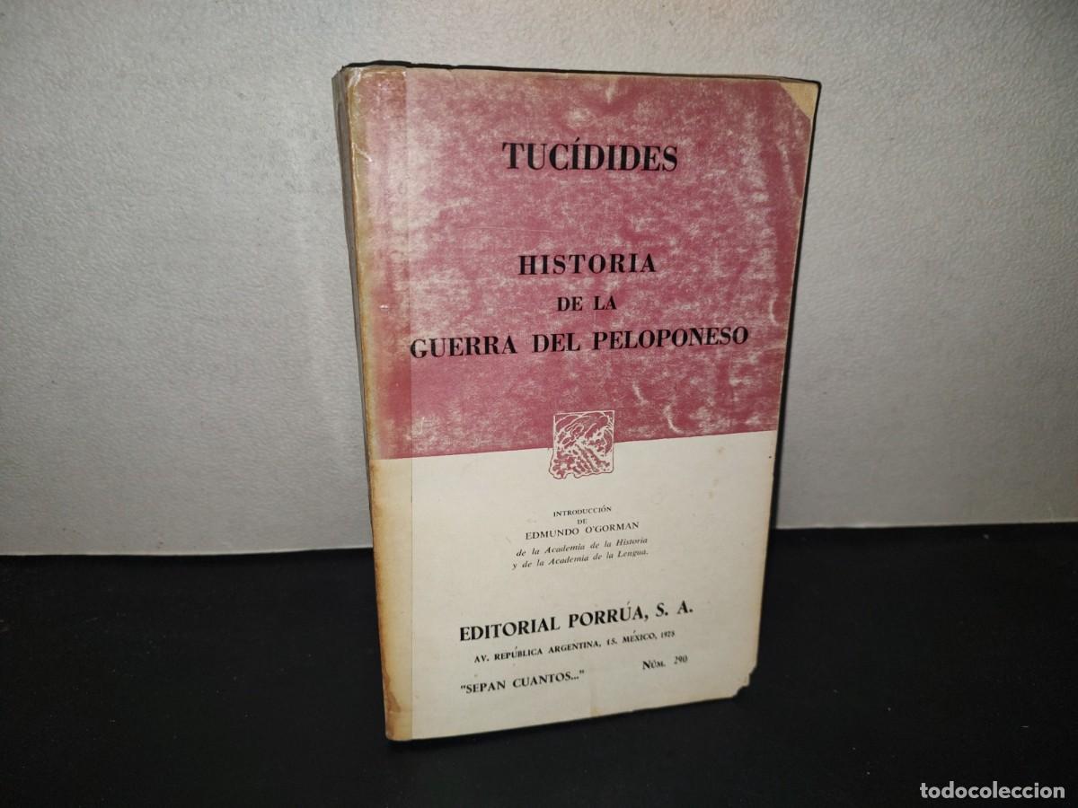 Libros de segunda mano: 196- Tuc&iacute;dides. Historia De La Guerra Del Peloponeso - Porr&uacute;a, 1975