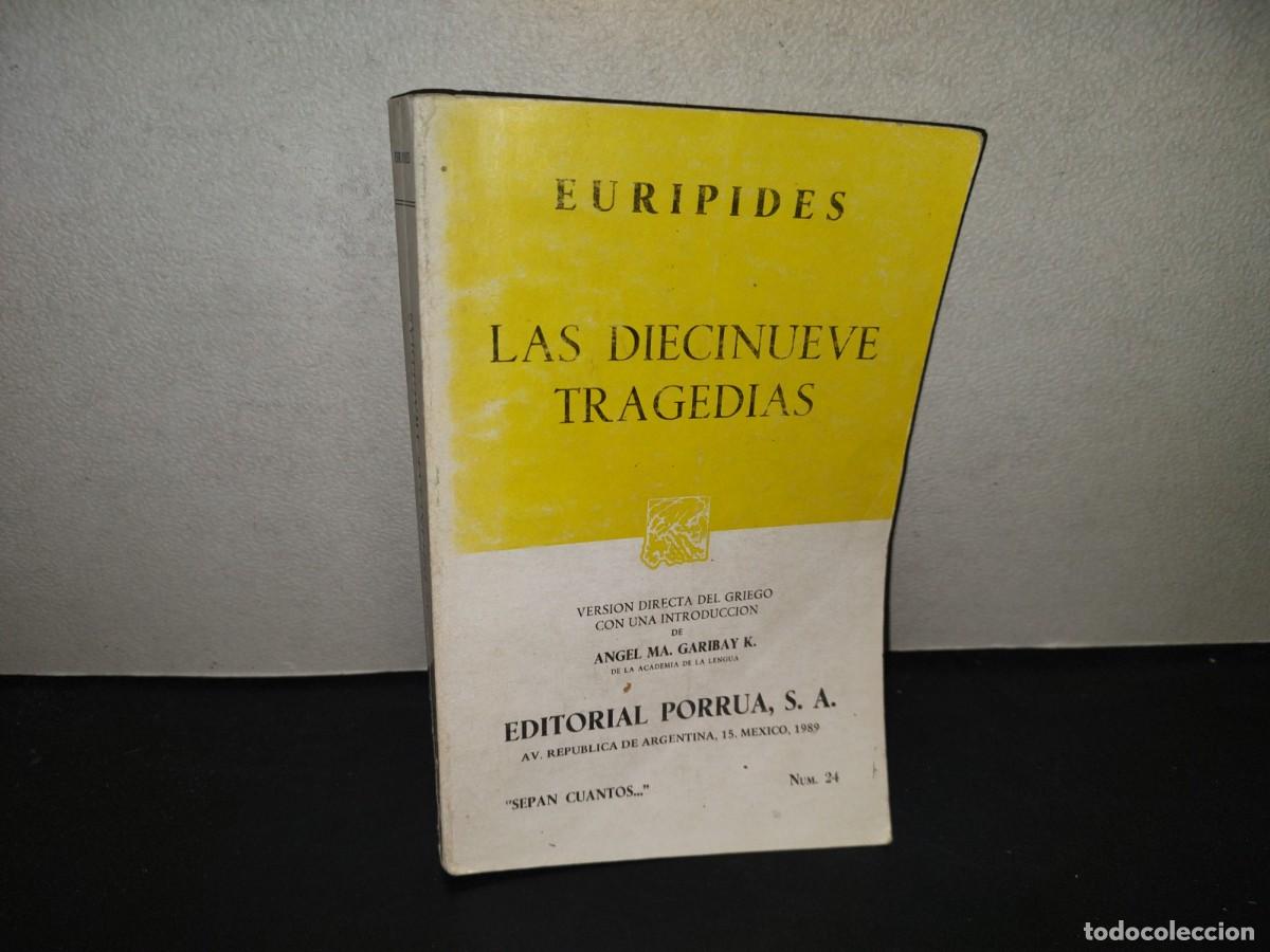 Libros de segunda mano: 196- Las Diecinueve Tragedias, Eur&iacute;pides - Porr&uacute;a, 1989