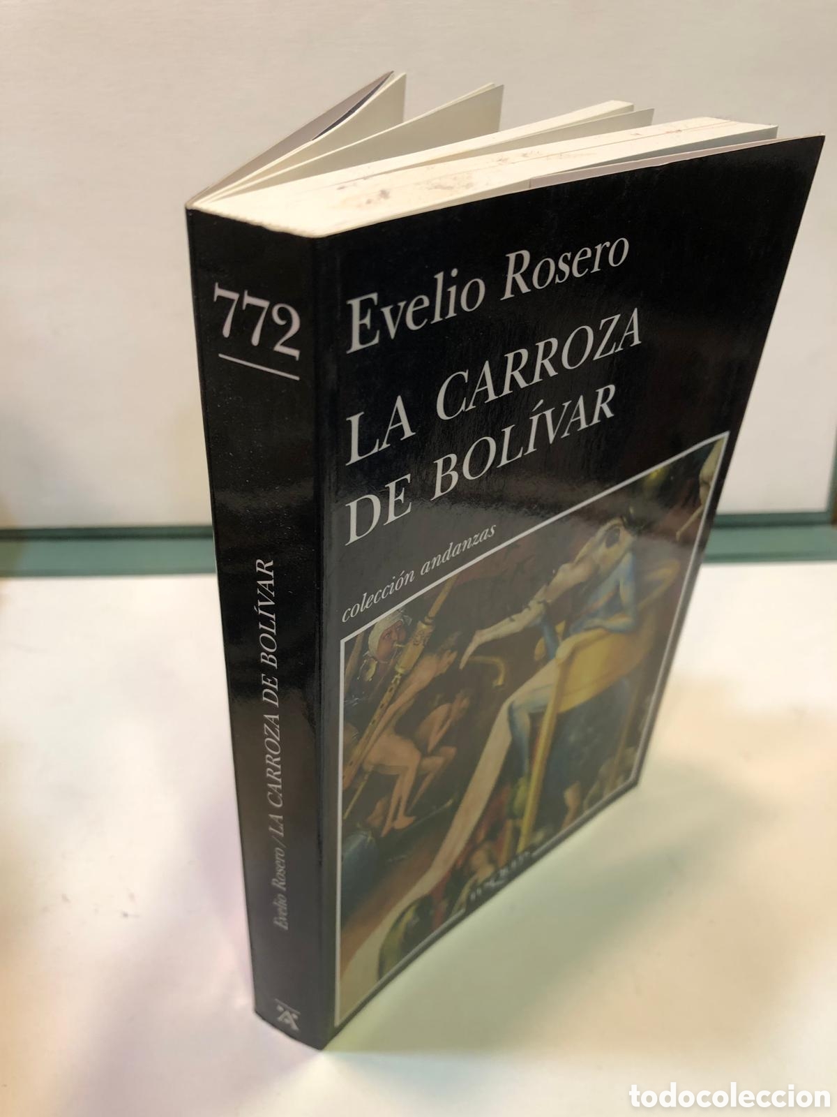 Livres d'occasion: La carroza de Bol&iacute;var - Evelio Rosero