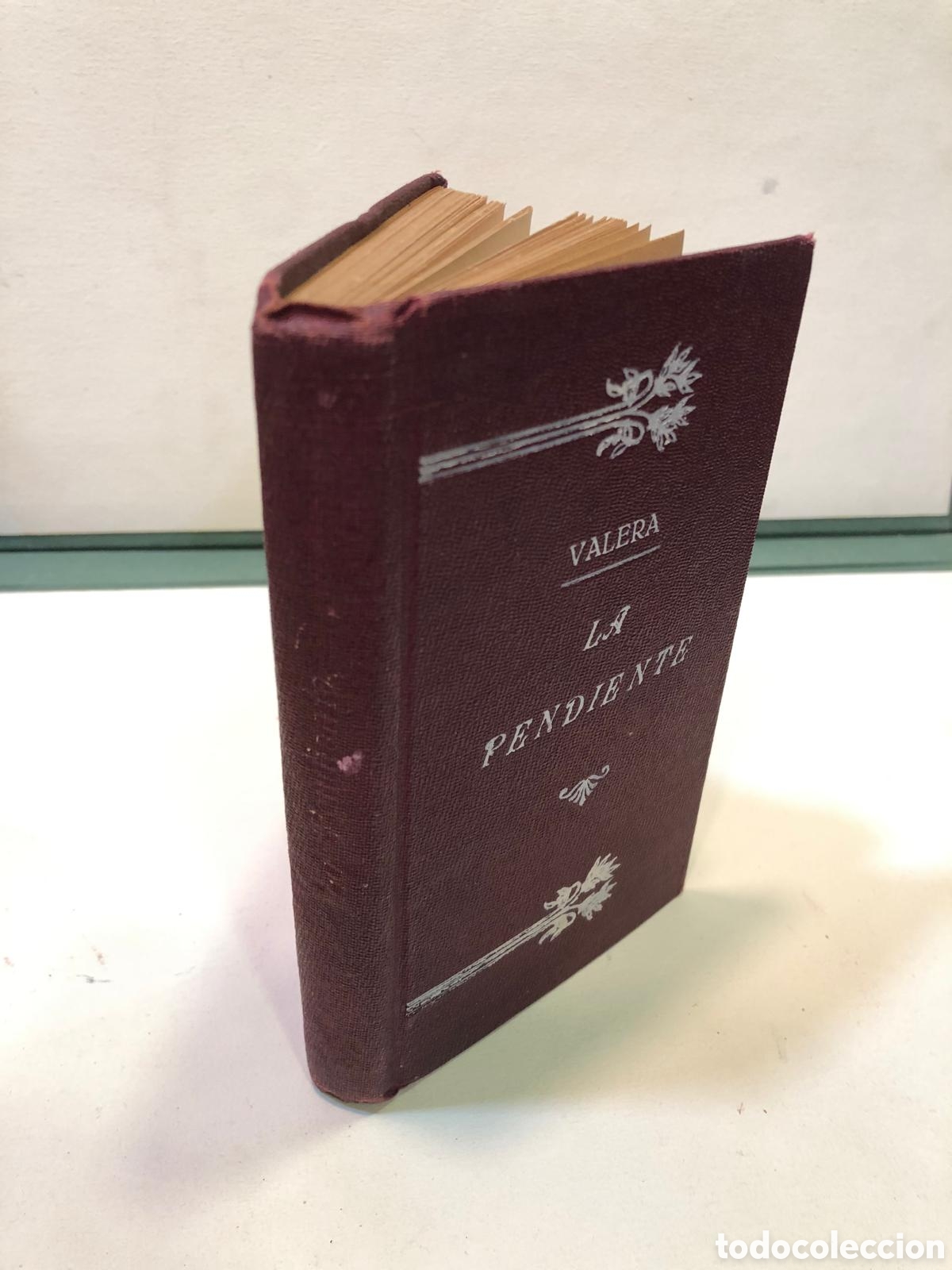 Livres d'occasion: La pendiente. La poes&iacute;a popular en Espa&ntilde;a. El p&aacute;jaro verde. El ahijado - Juan Valera