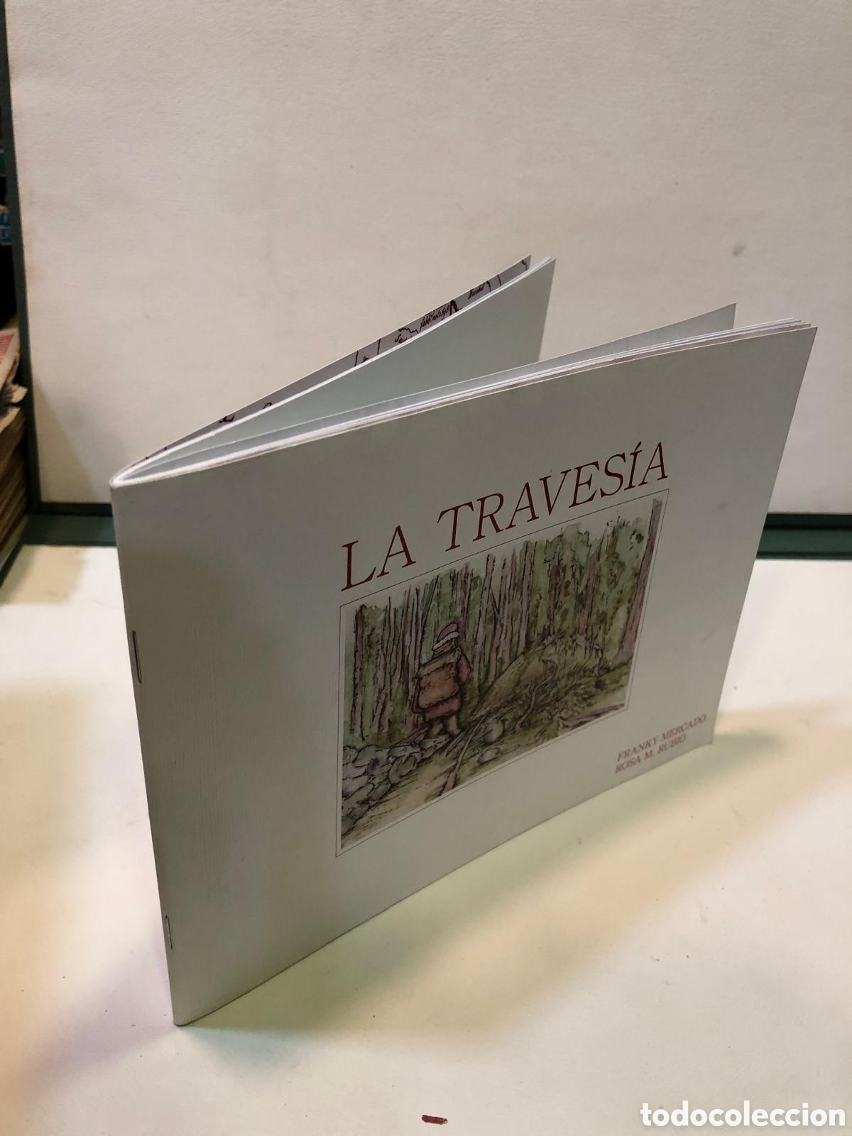 Libros de segunda mano: La traves&iacute;a - Franky Mercado y Rosa M.Rubio
