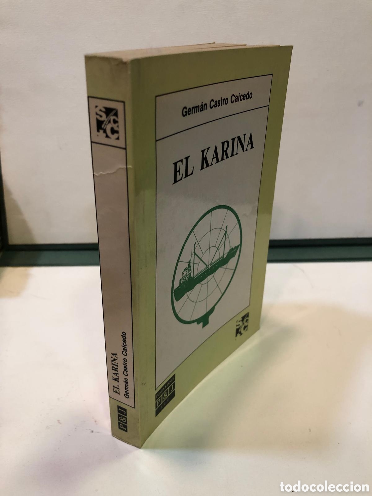 Gebrauchte B&uuml;cher: El Karina - Germ&aacute;n Castro Caicedo
