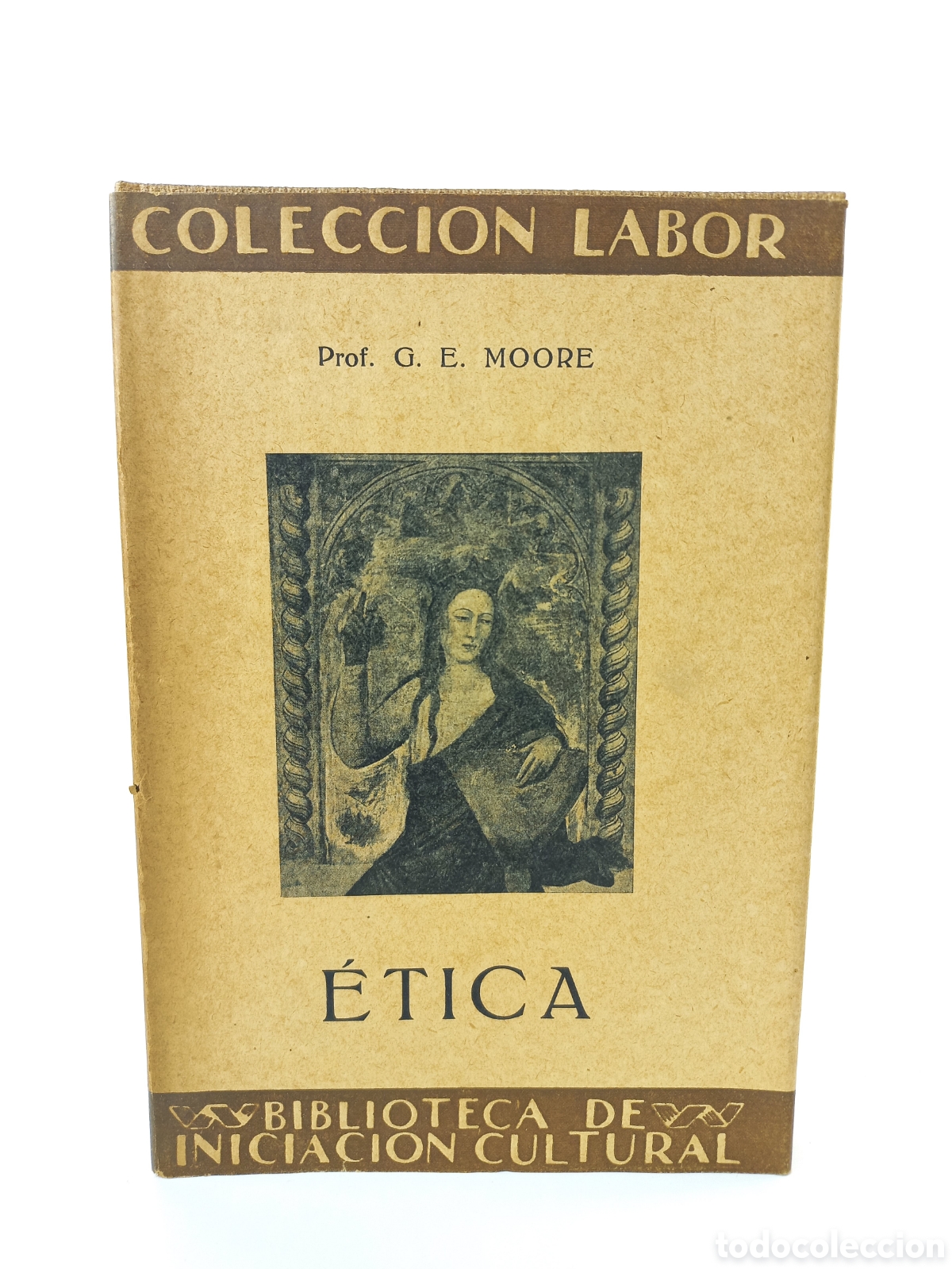 Libros de segunda mano: &Eacute;tica. Moore. Labor, colecci&oacute;n Labor, primera edici&oacute;n, 1929.