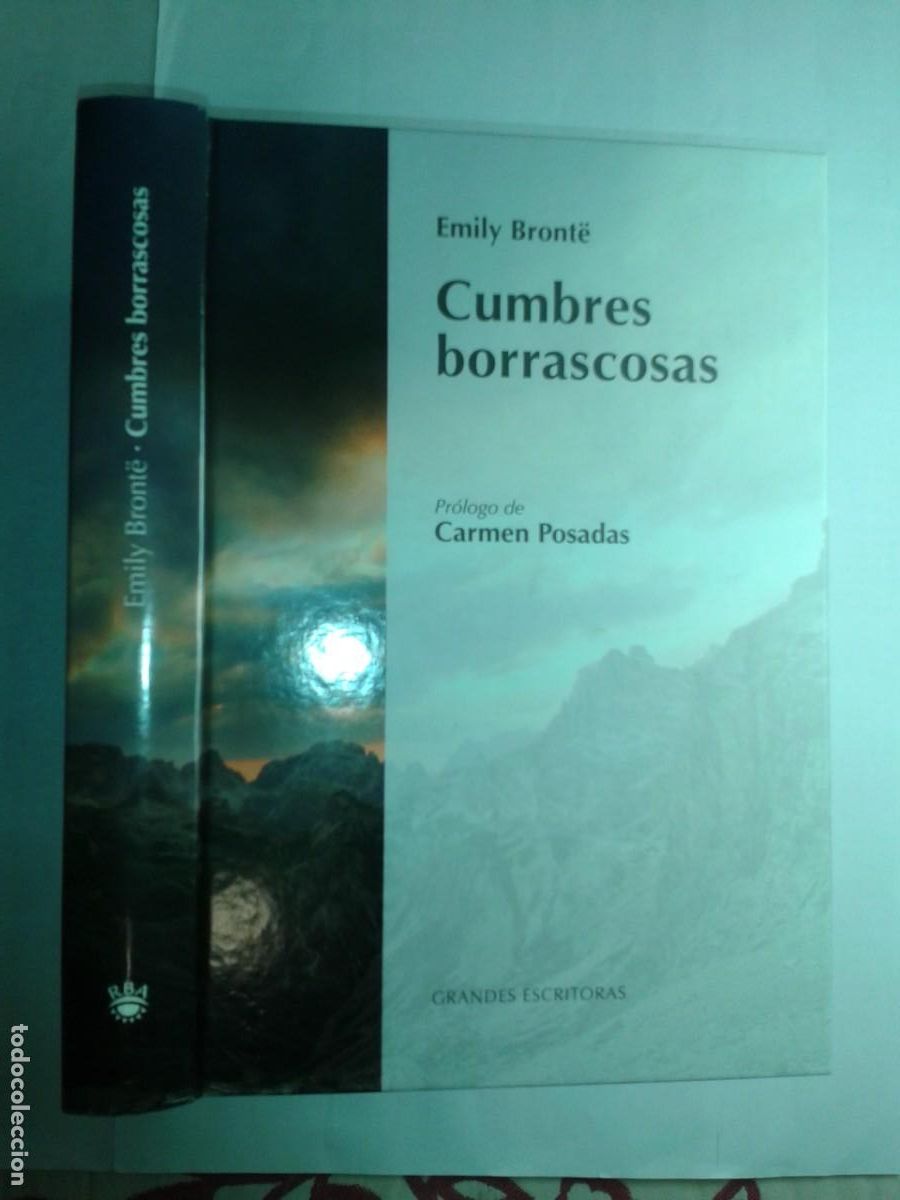 Libros de segunda mano: CUMBRES BORRASCOSAS 2008 EMILY BRONT&Euml; 1&ordf; EDICI&Oacute;N RBA GRANDES ESCRITORAS
