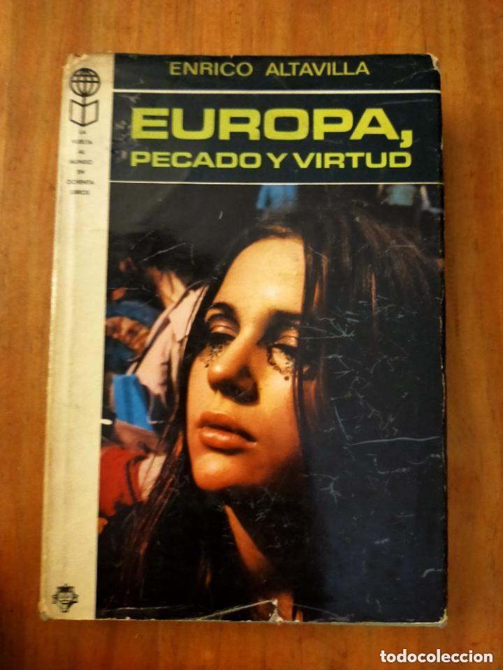 Libros de segunda mano: EUROPA, PECADO Y VIRTUD. ENRICO ALTAVILLA