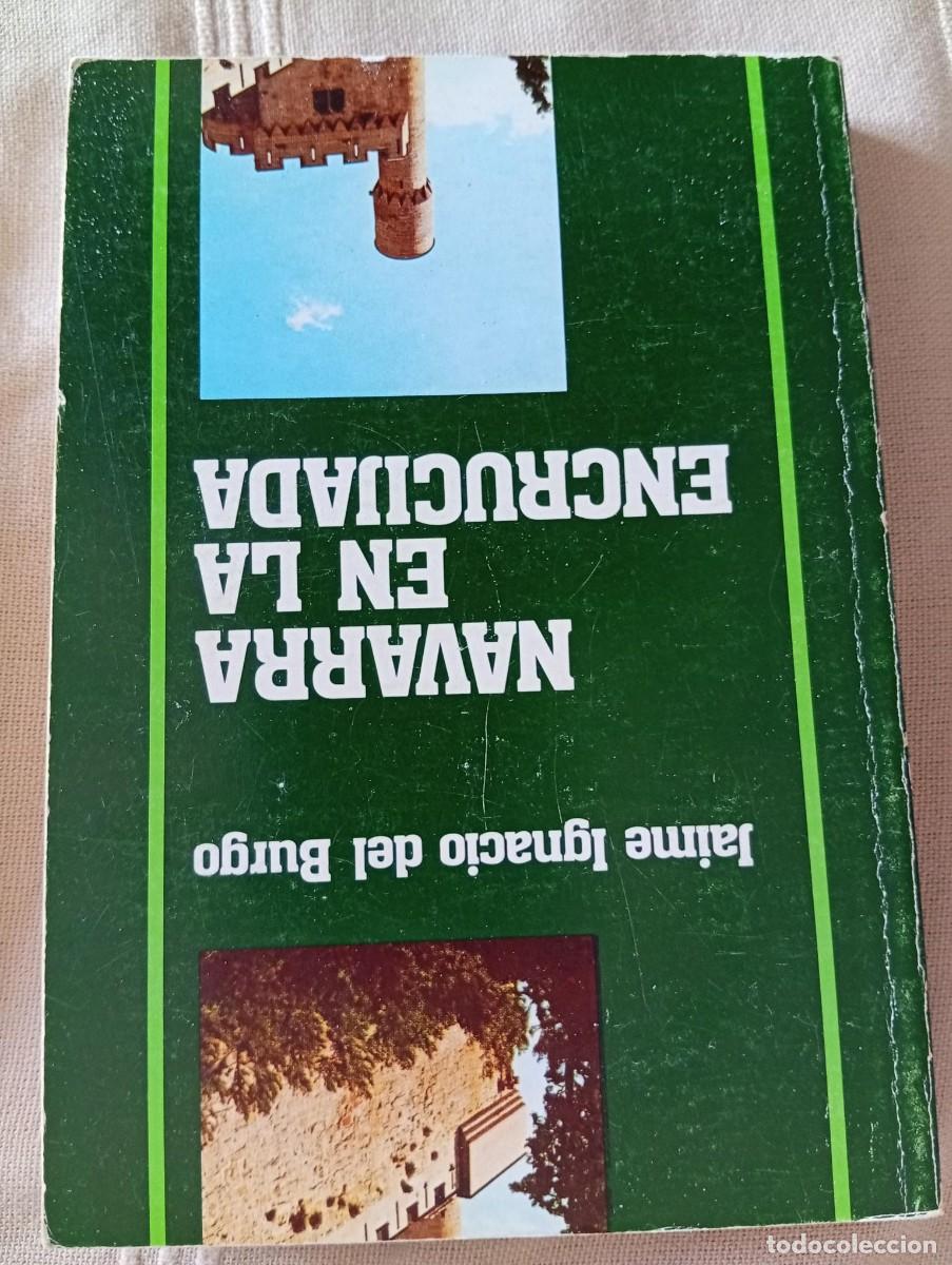 Libros de segunda mano: navarra en la encrucijada de jaime ignacio del burgo ver fotos