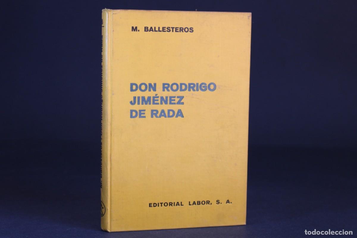 Libros de segunda mano: DON RODRIGO JIMENEZ DE RADA / M.BALLESTEROS - Foto 1
