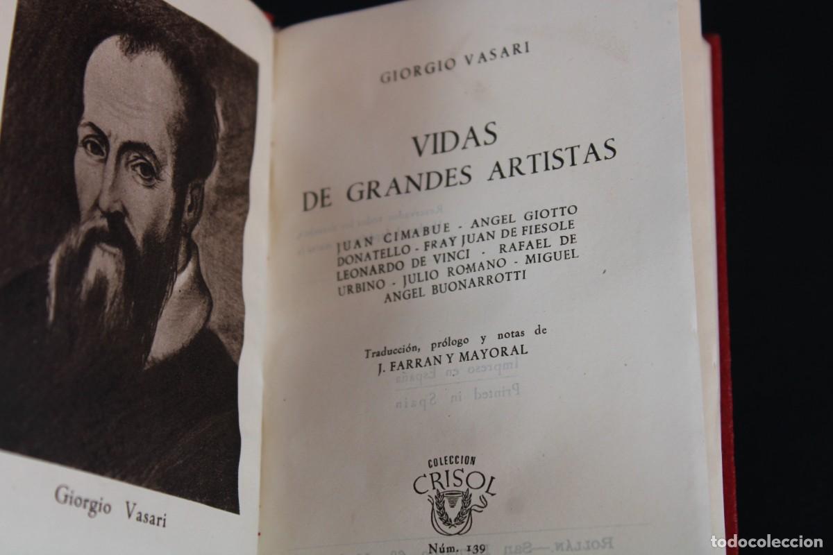 Libros de segunda mano: AGUILAR- Crisol n&ordm; 139 / VIDAS DE GRANDES ARTISTAS / GIORGIO VASARI / 1946