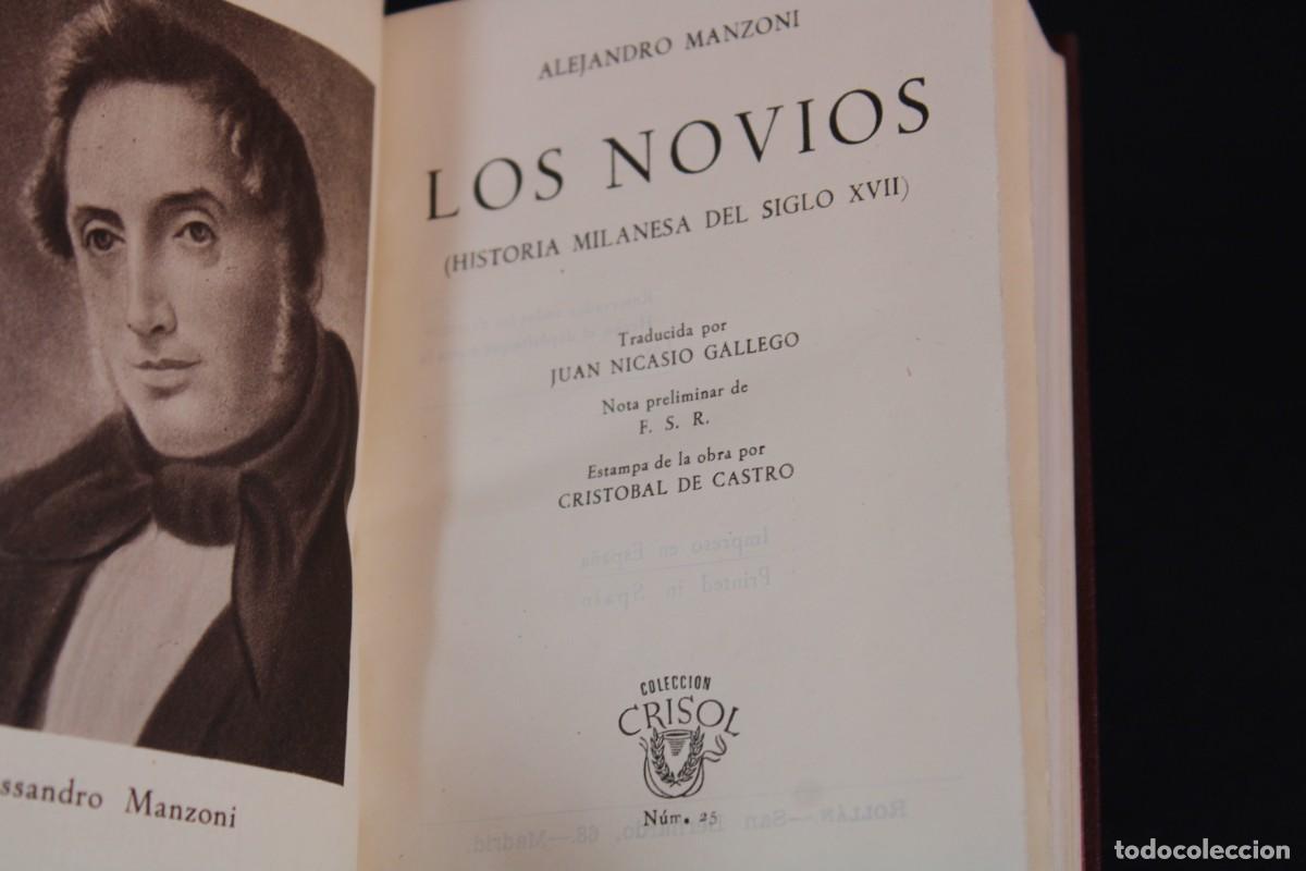 Libros de segunda mano: AGUILAR- Crisol n&ordm; 25 / LOS NOVIOS / ALEJANDRO MANZONI / 1945
