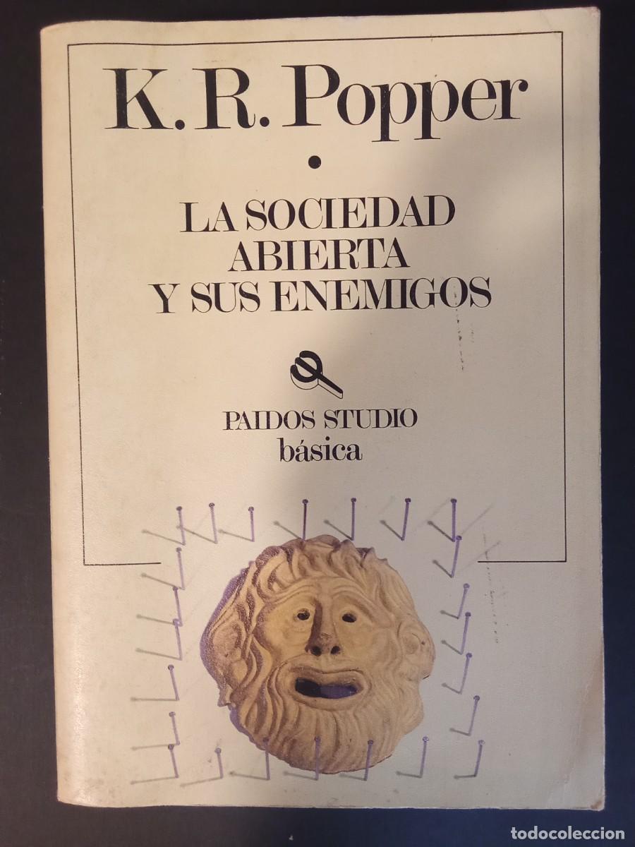 Libros de segunda mano: KARL POPPER.- La sociedad abierta y sus enemigos. Paid&oacute;s (1981). Traducci&oacute;n de Eduardo Loedel. 22 cm