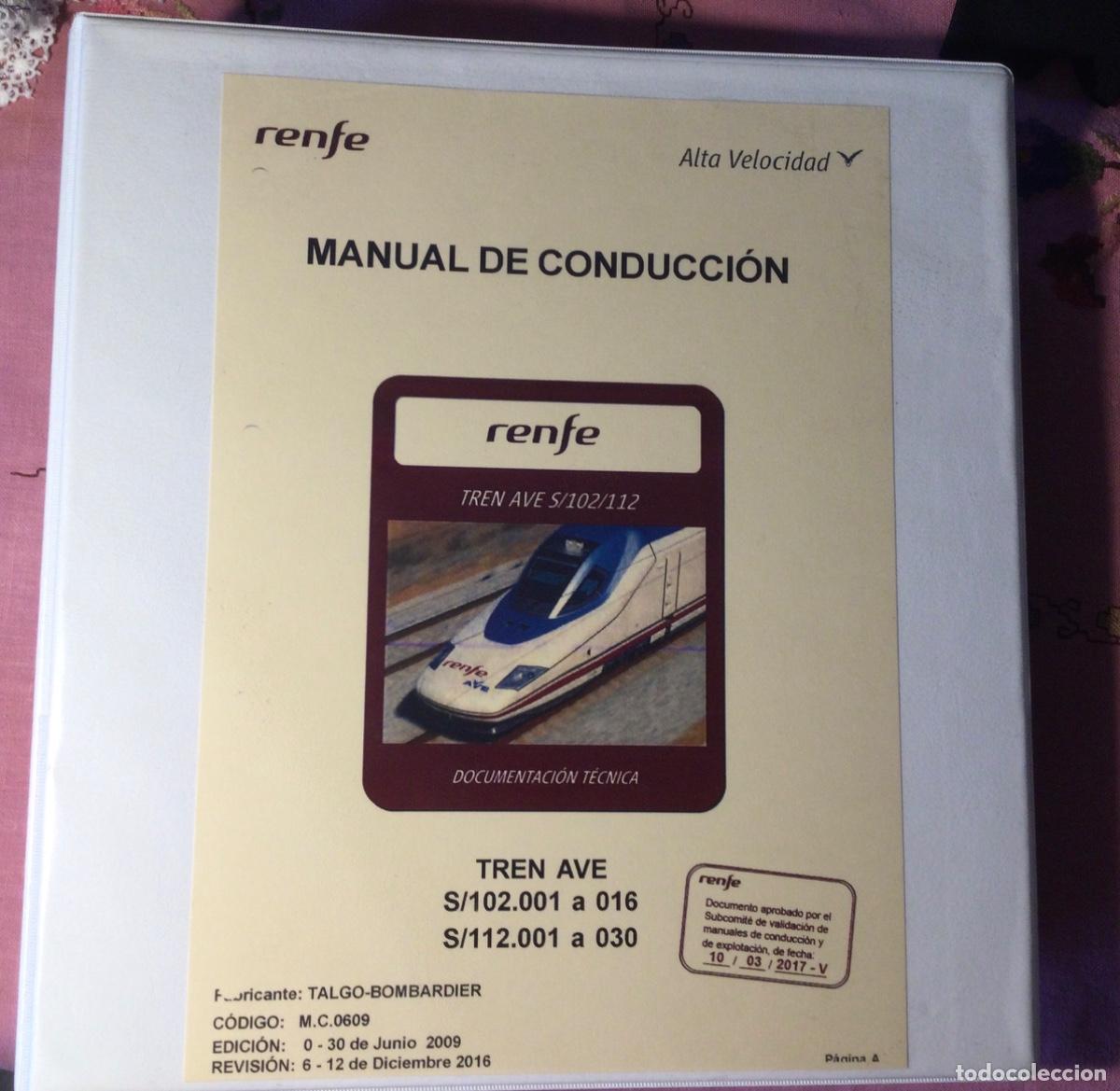 Libros de segunda mano: RENFE MANUAL DE CONDUCCI&Oacute;N TREN AVE S/102 Y S/112