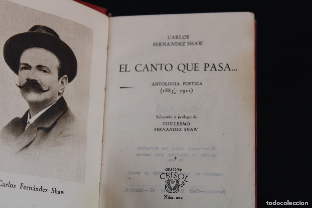 Libros de segunda mano: AGUILAR- Crisol n&ordm; 202 / EL CANTO QUE PASA / CARLOS FERNANDEZ SHAW / 1947