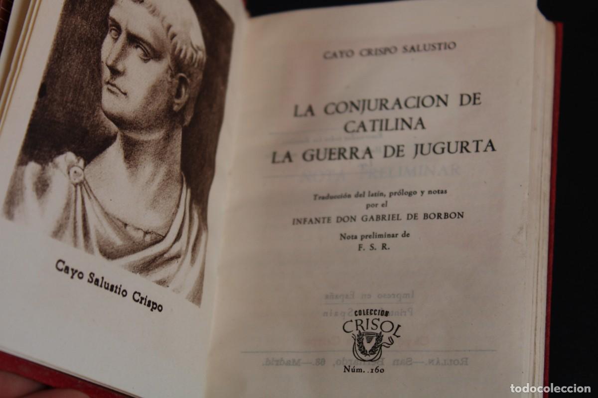 Libros de segunda mano: AGUILAR- Crisol n&ordm; 160 / LA CONJURACION DE CATALINA,LA GUERRA DE JUGURTA / CAYO SALUSTIO / 1946