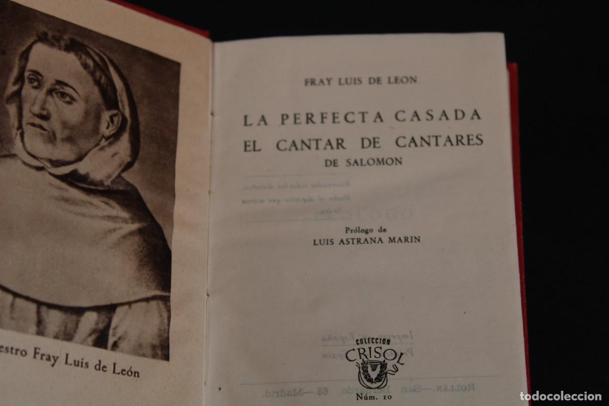 Libros de segunda mano: AGUILAR- Crisol n&ordm; 10 / LA PERFECTA CASADA,EL CANTAR DE CANTARES DE SALOMON / FRAY LUIS DE LEON
