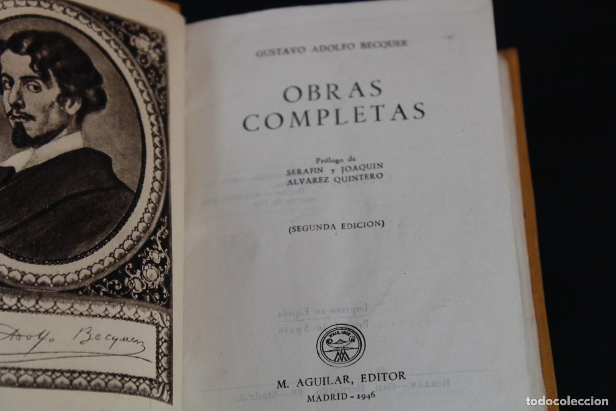Libros de segunda mano: AGUILAR / OBRAS COMPLETAS / GUSTAVO ADOLFO BECQUER / 1946 - Foto 1