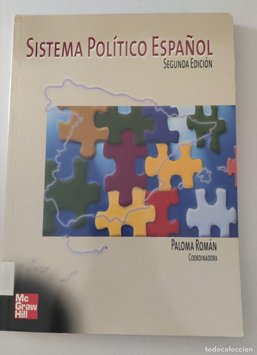 Libros de segunda mano: SISTEMA POL&Iacute;TICO ESPA&Ntilde;OL - SEGUNDA EDICI&Oacute;N - PALOMA ROM&Aacute;N