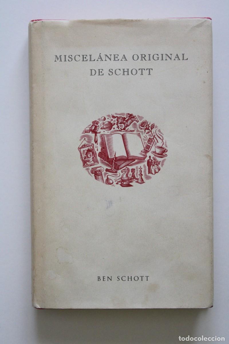 Libros de segunda mano: Ben Schott - Miscel&aacute;nea original de Schott - El Aleph Editores - Foto 1