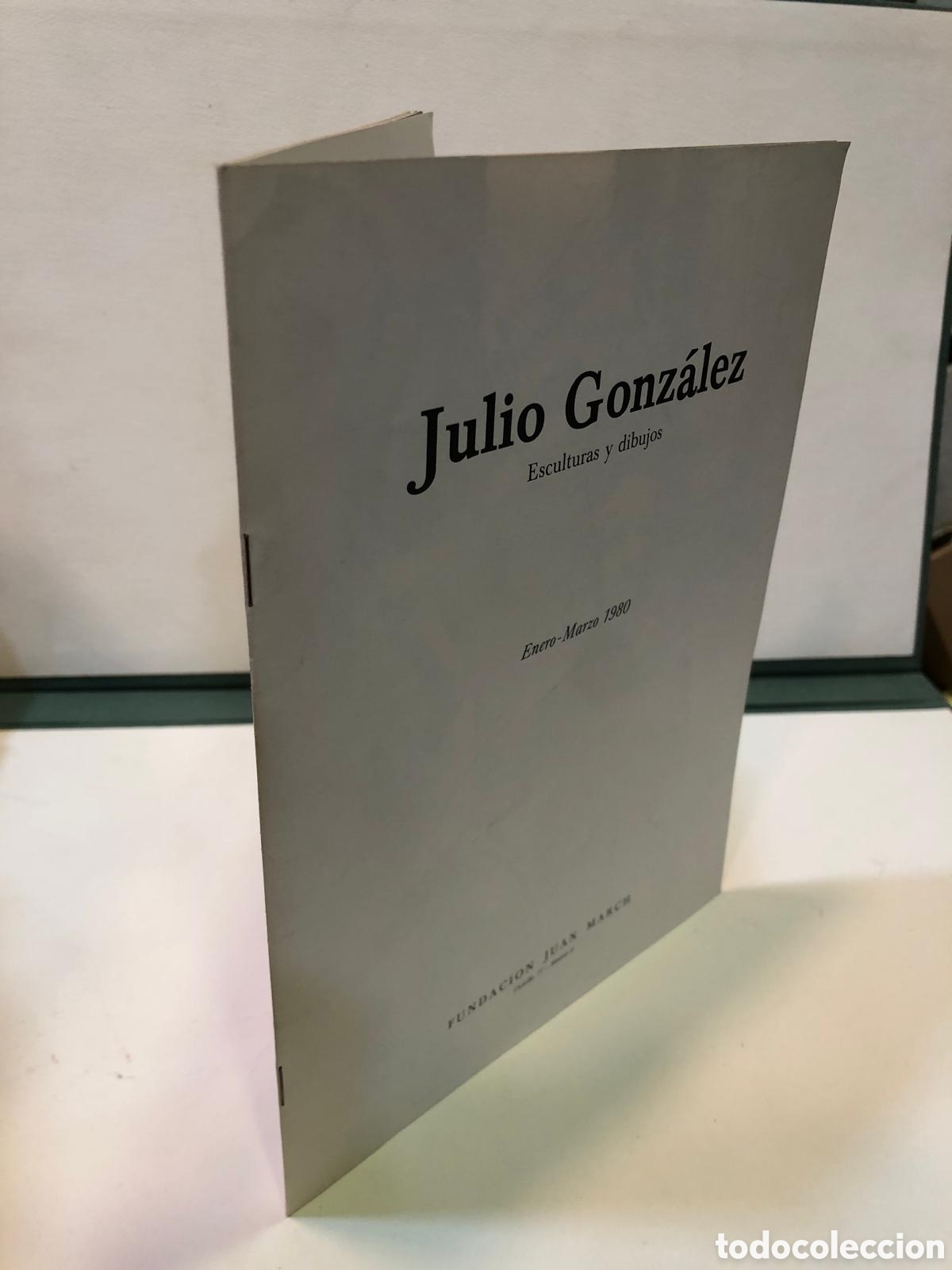 Libros de segunda mano: Julio Gonz&aacute;lez. Esculturas y dibujos. Enero-Marzo 1980