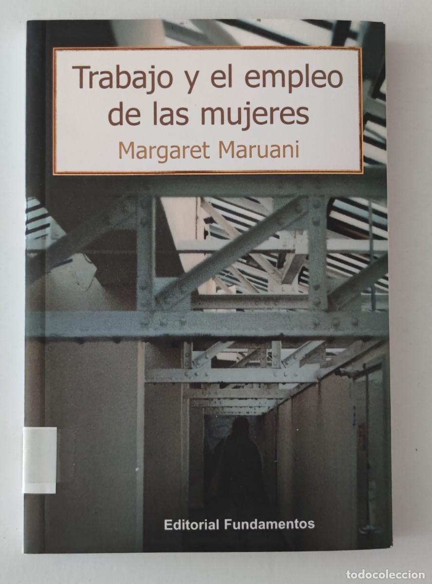Libros de segunda mano: TRABAJO Y EL EMPLEO DE LAS MUJERES - MARGARET MARUANI