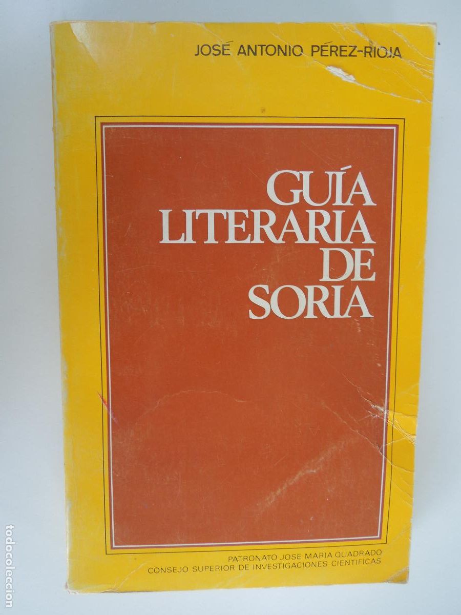 Libros de segunda mano: GUIA LITERARIA DE SORIA - JOSE ANTONIO PERE-RIOJA - 1973 - CON DEDICACION DEL AUTOR
