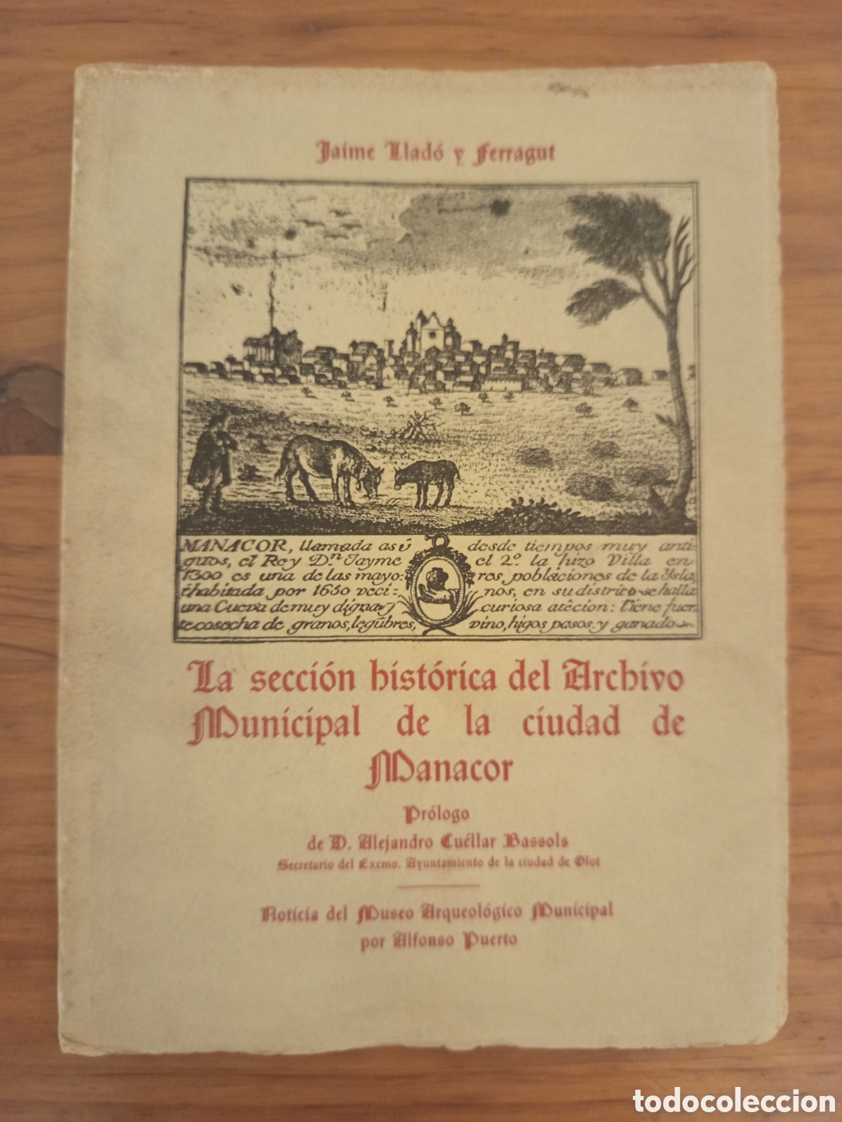 Libros de segunda mano: SECCION HISTORICA DEL ARCHIVO MUNICIPAL DE LA CIUDAD DE MANACOR