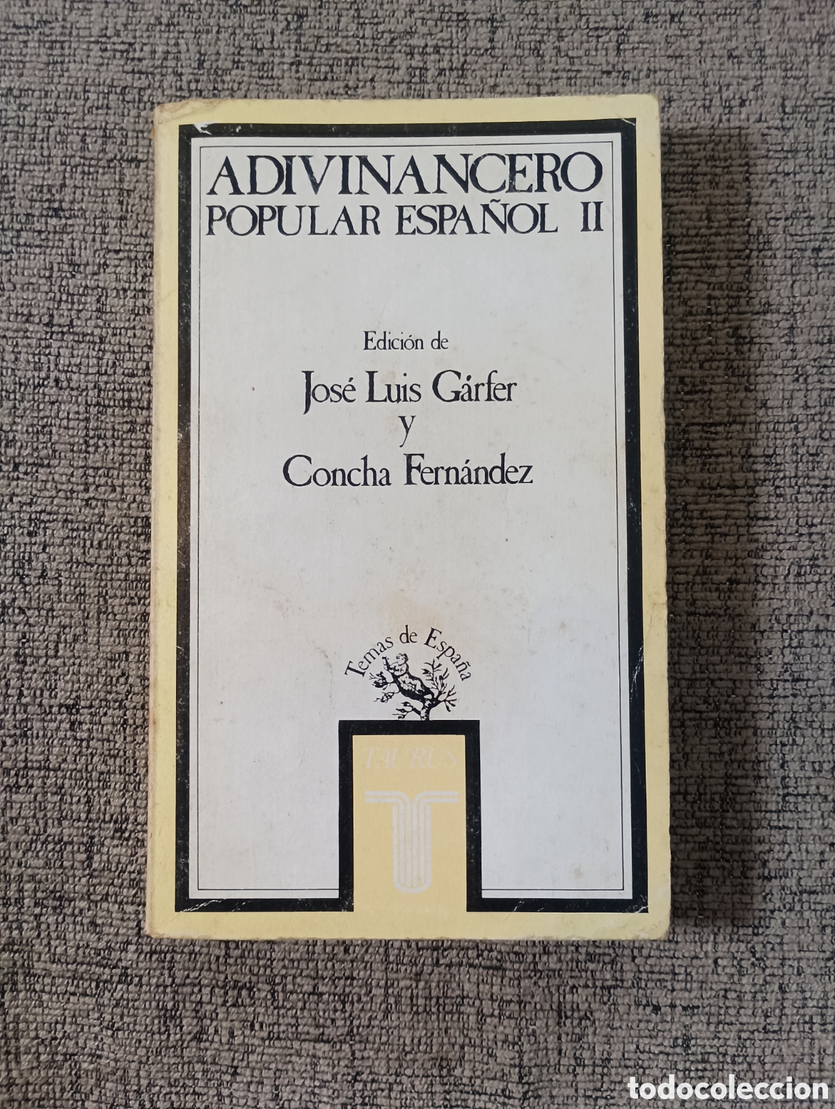 Libros de segunda mano: Libro &rdquo;Adivinancero Popular Espa&ntilde;ol, tomo II&rdquo; (Jos&eacute; Luis G&aacute;rfer y Concha Fdez.)