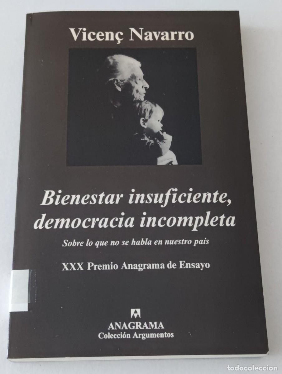 Libros de segunda mano: BIENESTAR INSUFICIENTE, DEMOCRACIA INCOMPLETA - SOBRE LO QUE NO SE HABLA EN NUESTRO PA&Iacute;S