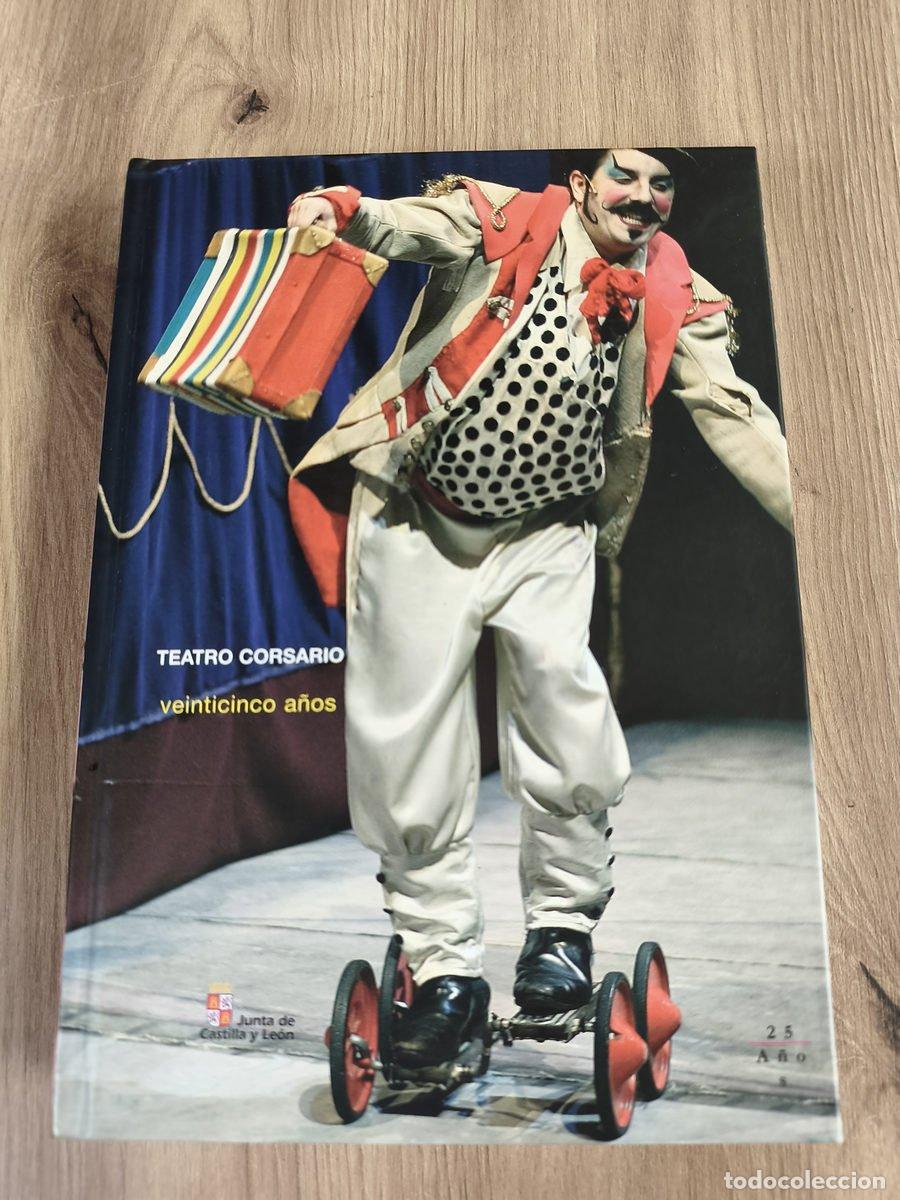 Libros de segunda mano: Teatro corsario Veinticinco a&ntilde;os