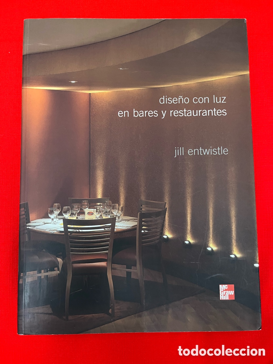 Libros de segunda mano: Libro Dise&ntilde;o con luz en bares y restaurantes - Jill Entwistle