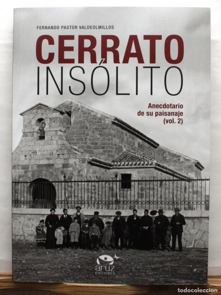 Libros de segunda mano: CERRATO INS&Oacute;LITO Anecdotario de paisanaje Palencia Castilla Historia Tradiciones Cultura Folklore