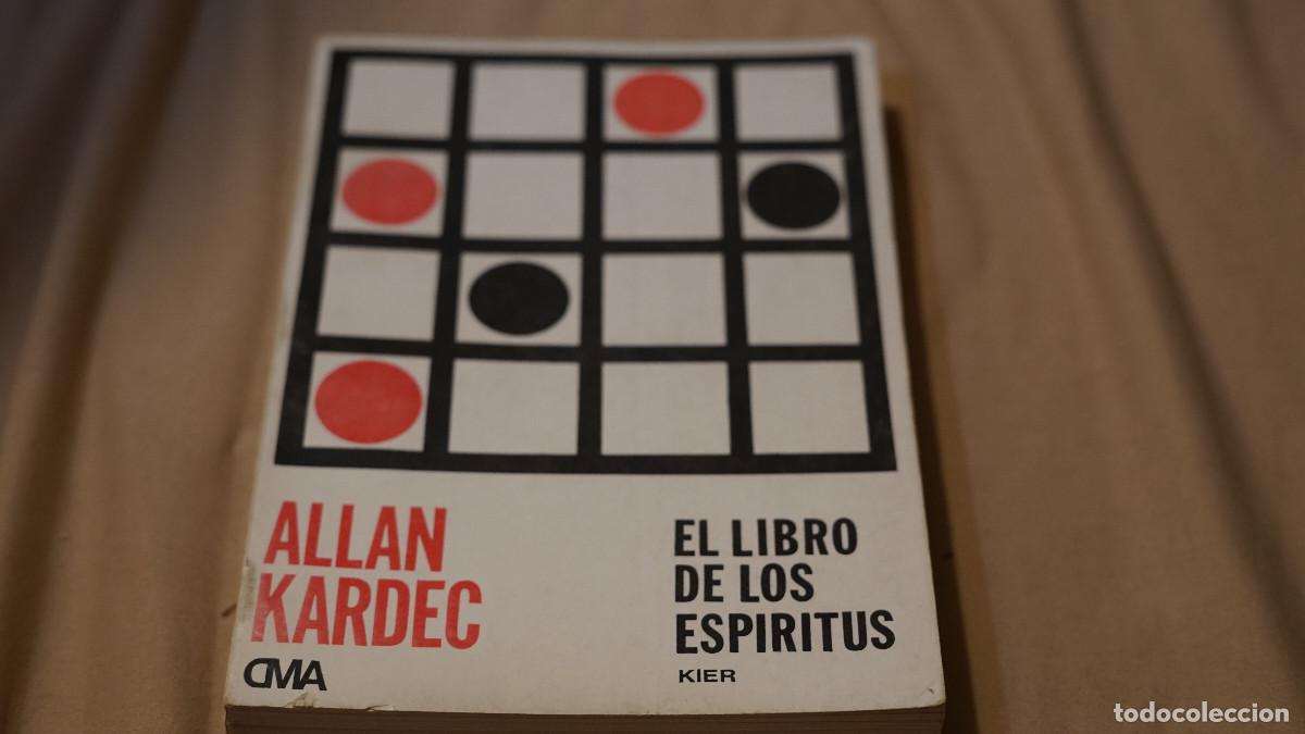 Libros de segunda mano: Allan Kardec - El libro de los esp&iacute;ritus - Kier - Foto 1