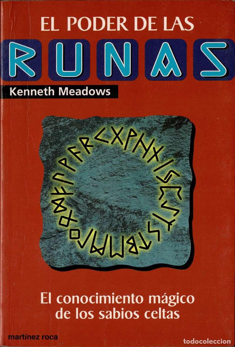 Libros de segunda mano: El Poder de las Runas. El conocimiento m&aacute;gico de los sabios celtas - Kenneth Meadows - Foto 1