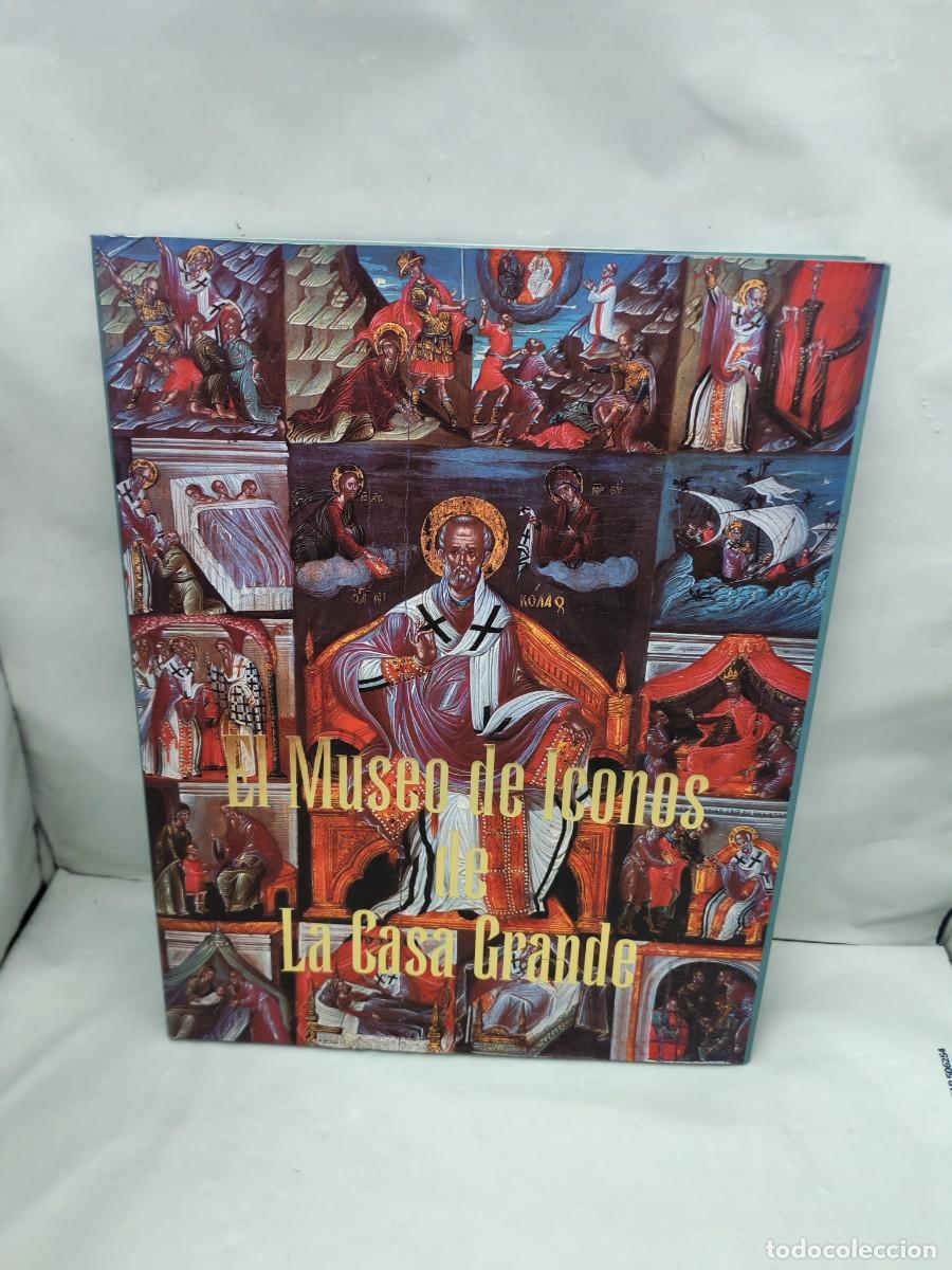 Libros de segunda mano: El Museo de Iconos de la Casa Grande (Primera edici&oacute;n tapa Dura, 29 X 23 Cms.)