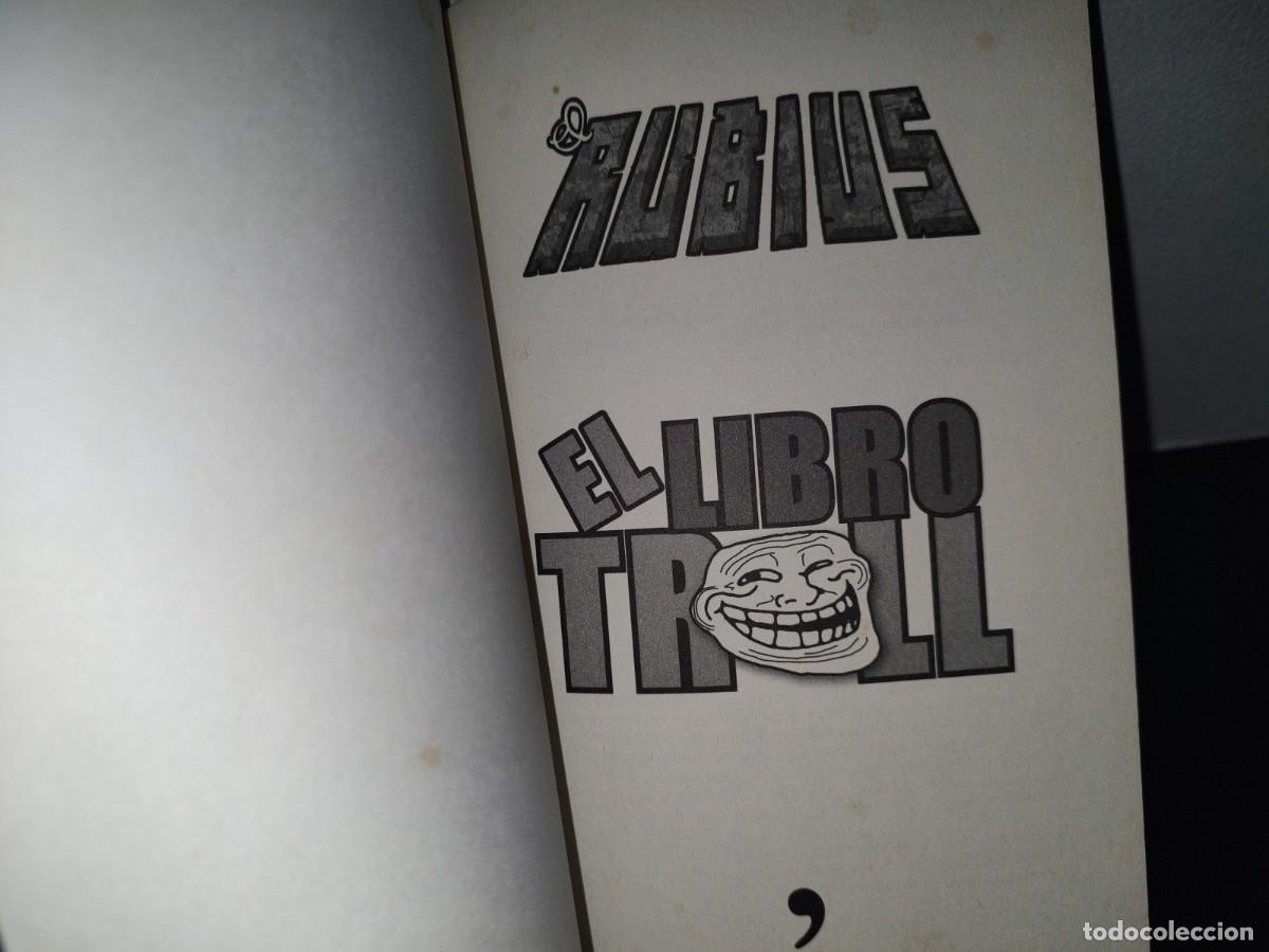 Libros de segunda mano: 196- El Rubius. El Libro Troll - Primera Edici&oacute;n 2014 - Foto 4
