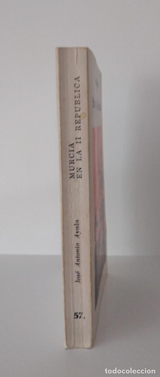 Libros de segunda mano: Murcia en la II Rep&uacute;blica -Ayala, Jos&eacute; Antonio - Foto 2