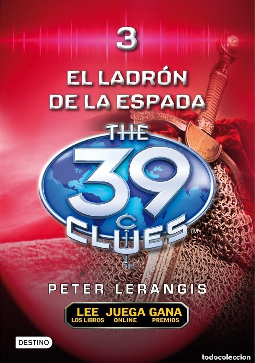 Libros de segunda mano: THE 39 CLUES 3: EL LADRON DE ESPADAS - LERANGIS, PETER - Foto 1