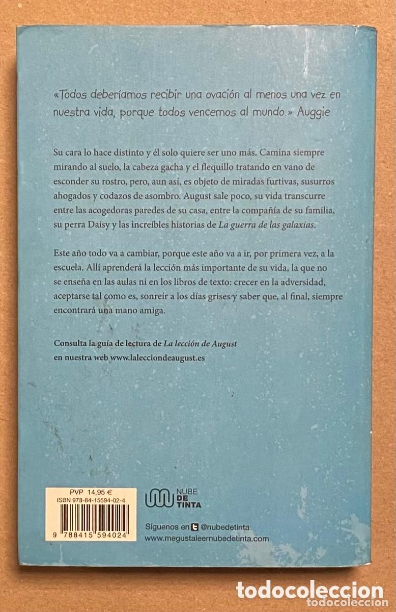 Libros de segunda mano: LA LECCI&Oacute;N DE AUGUST. R.J. PALACIO.!NUBE DE TINTA - Foto 2
