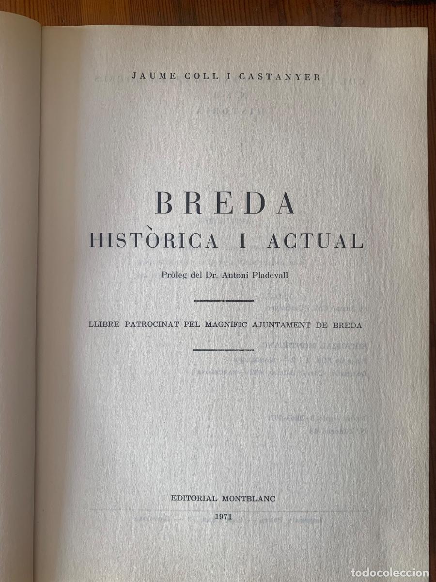Libros de segunda mano: Breda hist&ograve;rica i actual (bols 47) - Foto 2