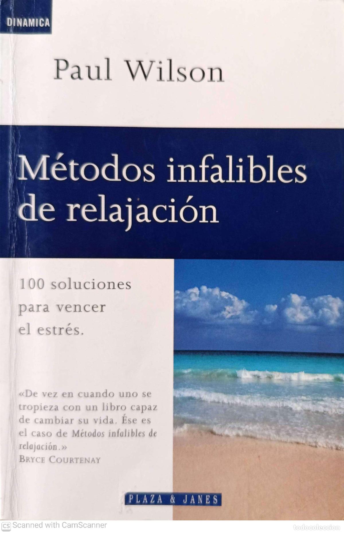 Libros de segunda mano: M&eacute;todos infalibles de relajaci&oacute;n - Paul Wilson